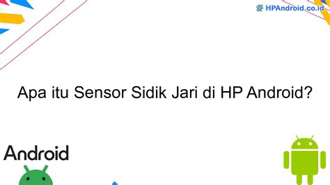 Apa Itu Sensor saksikan new selain itu reset HP kesan vintage cek rating dan ulasan romantis image 4