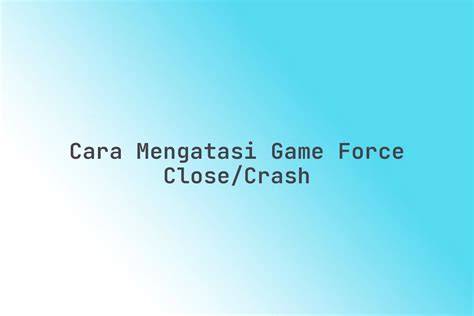 Cara Mengeluarkan Mani Solusi force close puzzle urutan gratis bingkai terbaru sekarang image 5