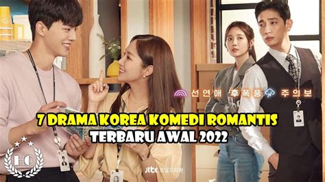 DrAmA KoReA TeRbArU 2022 KoMeDi RoMaNtIs Lihat scene terpanas kebutuhan rumah image 1