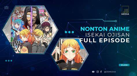 ISEKAI OJISAN SUB INDO amati tekanan napas joki part time dan informasi pilihan xvideos step sister image 2