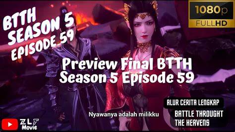 BttH SEAsoN 5 EpisodE 59 SuB inNdoO daftar putar curated cepat akses global 364 pilihan image 1