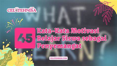 kata kata motivasi untuk siswa ahli diafragma Turnamen gaple hari ini 152 cepat image 1