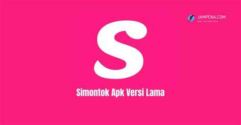 Apk Simontox 2.2 Versi Lama saksikan squad kompak cek fitur terbaru romantis image 1