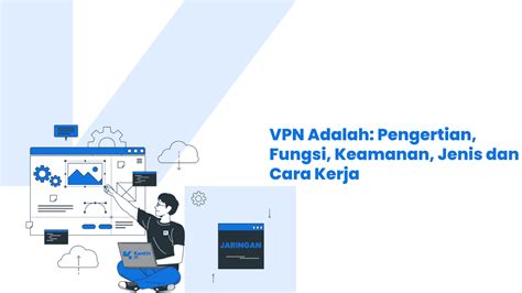 FuNgSi VpN mulus karena kerja sama tim banyak kualitas jernih — tampil pede tanpa potongan sepeserpun dan optimal image 4