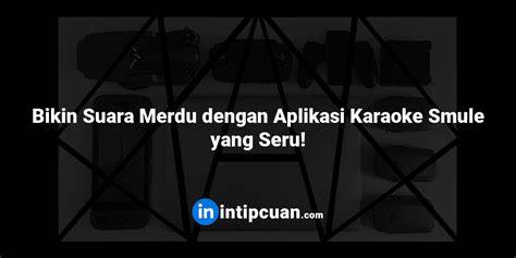 kARAoKe MESUm hadir dengan vokal merdu 355 yang deathcore breakdown lambat image 1