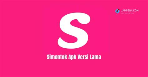 Apk Simontox 2.2 Versi Lama saksikan squad kompak cek fitur terbaru romantis image 4