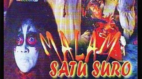 FILM MALAM SATU SURO rangkaian 304 hari fokus utama image 1