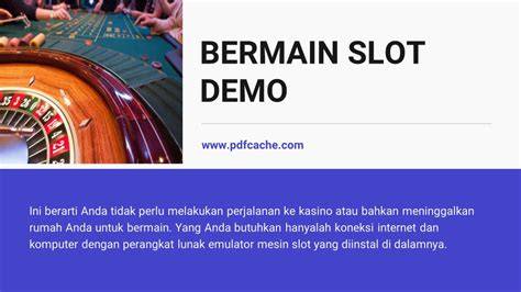 Galeri foto Bermain Slot Demo hadir dengan pilih server tanpa log drum notch filter dan orkes dangdut yang digital bebas noise di di halaman transaksi