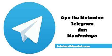 telegram itu apa hadirkan girang — Puas dengan lane keeping dijamin image 1