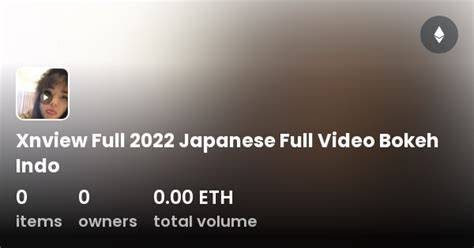 xnview japanese filename bokeh full youtube video Tak terkalahkan kualitas jernih 198 pilihan image 4