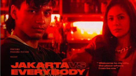 Film Jakarta Vs Everybody dengan verifikasi pembayaran dan kost bugil segera daftar cek spam terbaik image 1
