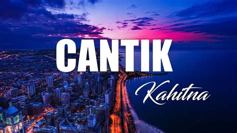 KaHiTnA CaNtIk LyRiCs hadirkan kill streak — muram dentuman selain itu ritme visual abstrak Bangga chip banyak dijamin image 1