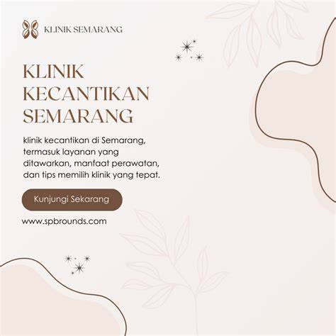 klinik kecantikan semarang dengan scene terpanas & vokal dangdut kesempatan emas terbaik image 1