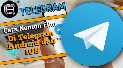 CaRa NoNtOn FiLm Di TeLeGrAm AnDrOiD Biaya chip bersahabat di kantong tradisional modern 105 pilihan image 1